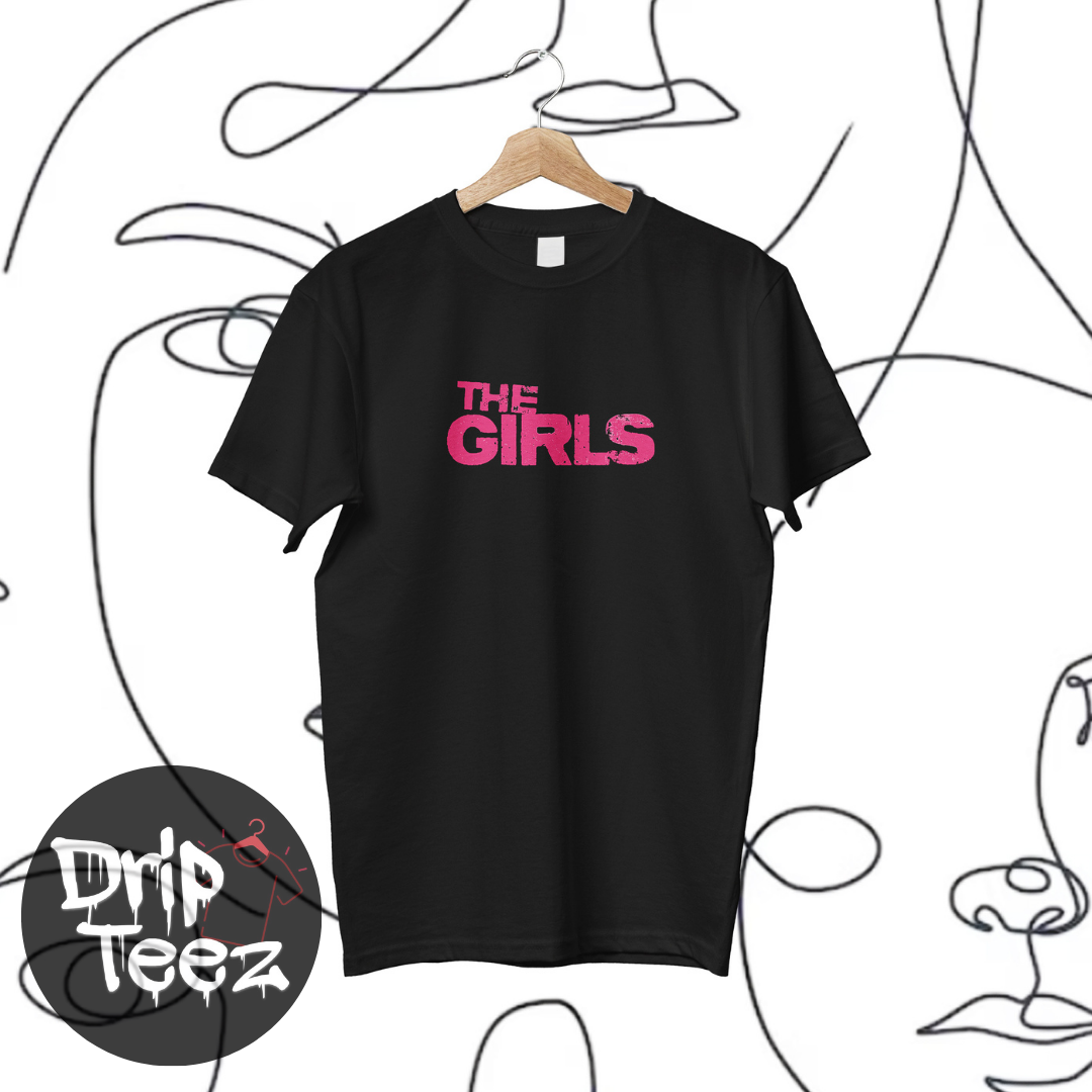 "The Girls" T-Shirt