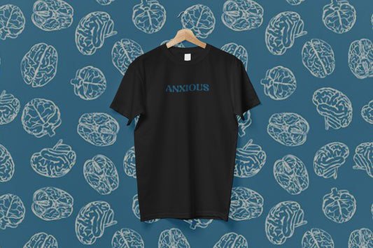 ANXIOUS T-Shirt